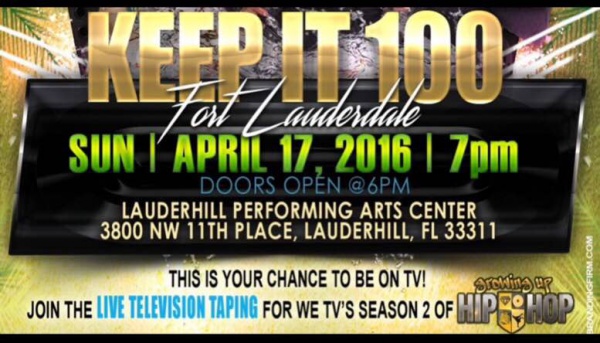 Keep it 100 Fort Lauderdale presented by Lauderhill