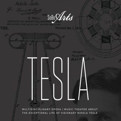 TESLA (a multidisciplinary opera/music-theater)