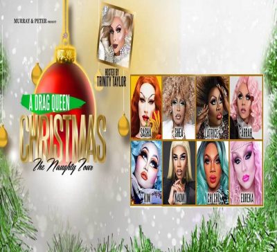 A Drag Queen Christmas: the Naughty Tour