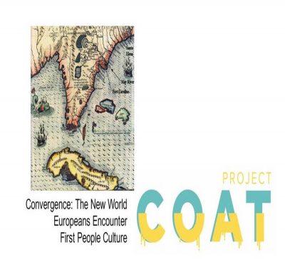 COAT TALKS - Convergence: New World Europeans & First People Culture