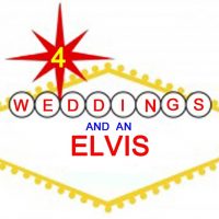 Four Weddings and an Elvis