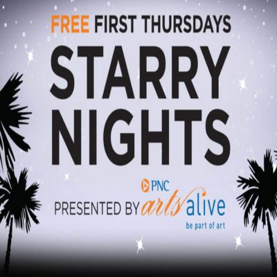 Free First Thursdays Starry Nights Presented By PNC Arts Alive