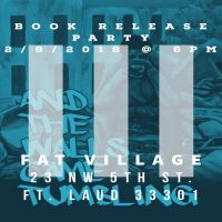 Book Release Party - And the Walls Came Tumbling (Darius V. Daughtry)