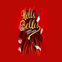 Hell’s Belles – A Damned Funny Musical