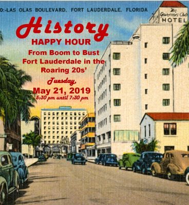 History Happy Hour • Fort Lauderdale in the Roaring 20s