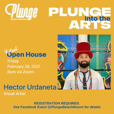 Plunge Into The Arts with Hector Urdaneta