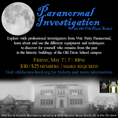 Paranormal Investigation at the Old Davie School