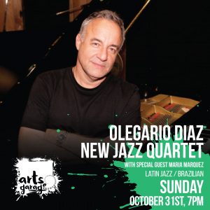 Olegario Diaz New Jazz Quartet with Special Guest Maria Marquez