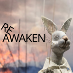 Exhibition: REAWAKEN