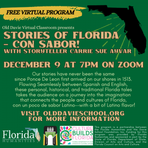 Old Davie Virtual Classroom presents Stories of Florida – Con Sabor