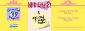Mid-Life 2! #What Did I Come In Here For?