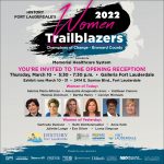 “Women Trailblazers: Champions of Change - Broward County” Preview Reception