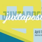 JUXTAPOSITION: 43RD ANNUAL STUDENT EXHIBITION