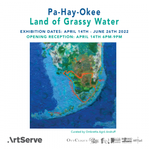 Pa-Hay-Okee: Land of 'Grassy Water' Opening Night Reception