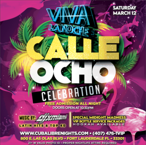 Viva La Noche - Calle Ocho Celebration