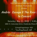 Andrés Lasaga and The Rose Singers In Concert