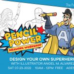 Pencil Power! Superhero Drawing Workshop