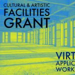 Worshops: Cultural & Artistic Facilities Grant