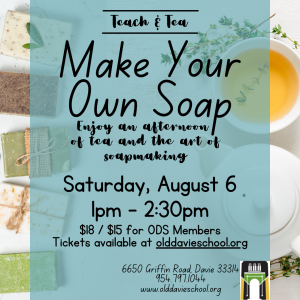 Teach & Tea: Make Your Own Soap