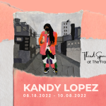 Kandy Lopez at The Third Space Gallery