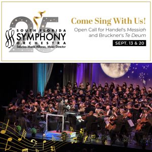 South Florida Symphony Chorus Open Call for Vocalists
