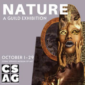 Nature a Coral Springs Artist Guild Exhibition