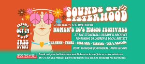 Sounds of Sisterhood - Stonewall National Museum and Archives