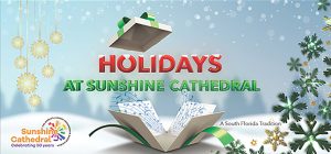 Holidays at Sunshine Cathedral