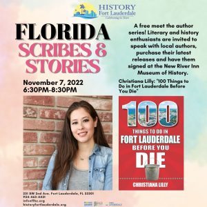 Meet Author Christiana Lilly at History Fort Lauderdale’s “Florida Scribes & Stories”