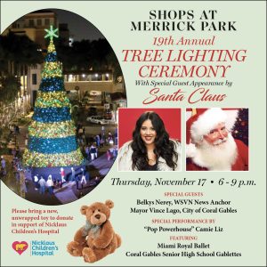 Shops at Merrick Park’s 19th Annual Tree Lighting Ceremony & Santa Appearance