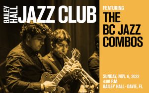 BAILEY HALL JAZZ CLUB FEAT. THE BC JAZZ COMBOS