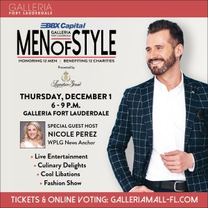 Galleria Fort Lauderdale’s BBX Capital Men of Style presented by Signature Grand