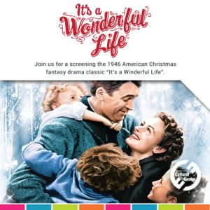 It's a Wonderful Life - Film Screening of the 1946 Holiday Classic