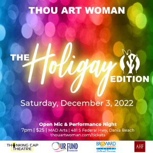 Thou Art Woman: The Holigay Edition