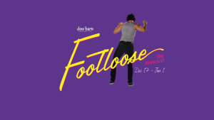 American National Bank presents Slow Burn Theatre's FOOTLOOSE The Musical