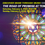 Discover Miami Through Music at Temple Emanu-El: The Road of Promise