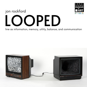 Looped | exhibition by Jon Rockford