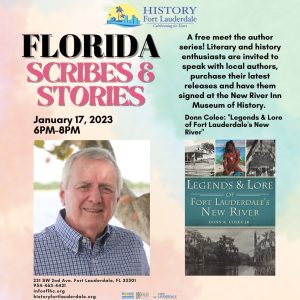 Meet Author Donn R. Colee, Jr. at History Fort Lauderdale’s “Florida Scribes & Stories”