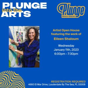 Plunge Into The Arts with Eileen Shaloum