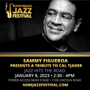 Sammy Figueroa presents: A Tribute to Cal Tjader