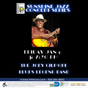 Sunshine Jazz Month Concert: The Joey Gilmore Blues Legend Band