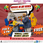 Heroes In My House @ Kendale Branch Library