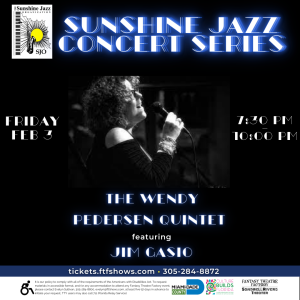 Sunshine Jazz Organization Monthly Concert Series: The Wendy Pedersen Quintet featuring Jim Gasio