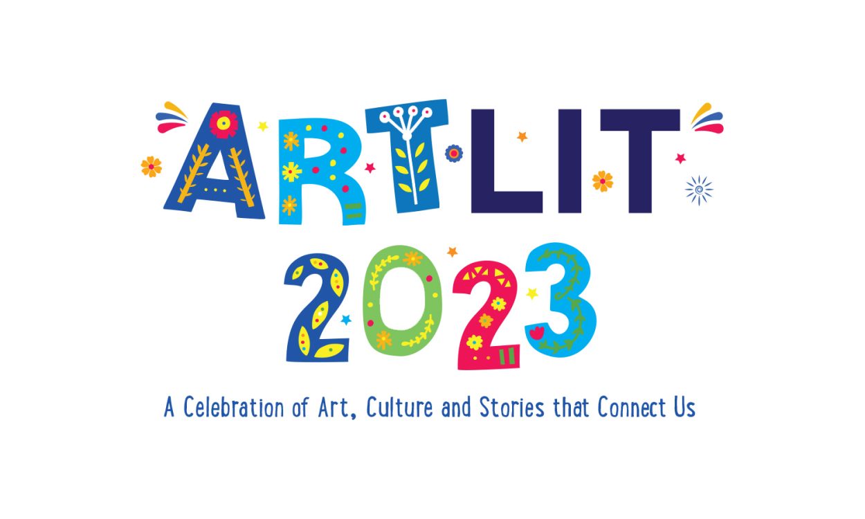 Gallery 1 - ArtLit 2023 A Celebration of Art, Culture and Stories that Connect Us