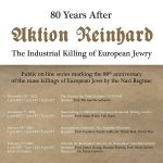 80 Years After Aktion Reinhard: The Industrial Killing of European Jewry