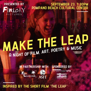 Make the Leap: A Night of Film, Art, Poetry, & Music