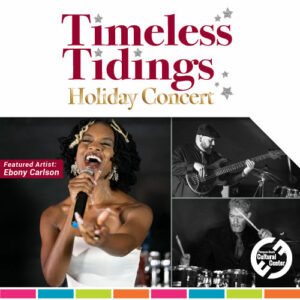 Timeless Tidings Holiday Concert
