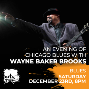An Evening of Chicago Blues with Wayne Baker Brooks