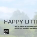 Happy Little Trees - Guided Group Painting