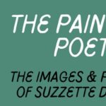 The Painting Poet: The images & poetry of Suzzette Dawes.